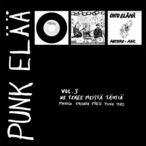 Image of Various Artists - Punk Elaa 3 Ne Tekee Meist Vinyl