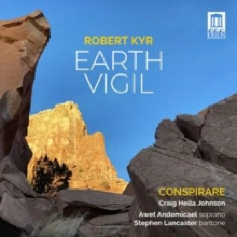 Image of Robert Kyr: Earth Vigil CD / Album Digipak