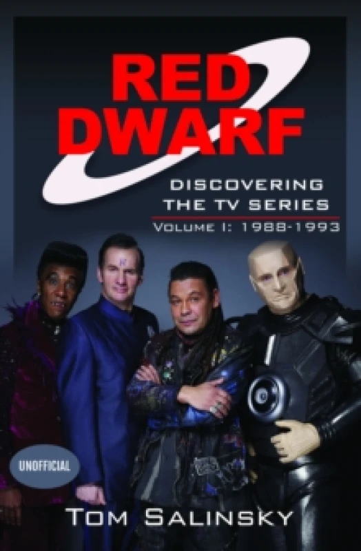 Image of Red Dwarf: Discovering the TV Series : Volume I: 1988-1993 Hardback