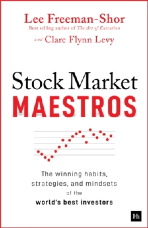 Image of Stock Market Maestros : The winning habits, strategies, and mindsets of the world's best investors Paperback / softback
