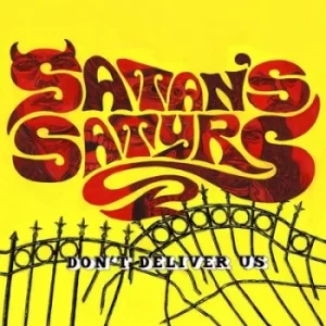 Image of Dont Deliever Us by Satans Satyrs Vinyl Album