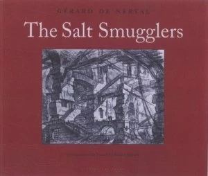 Image of The Salt Smugglers by Gerard Nerval Paperback