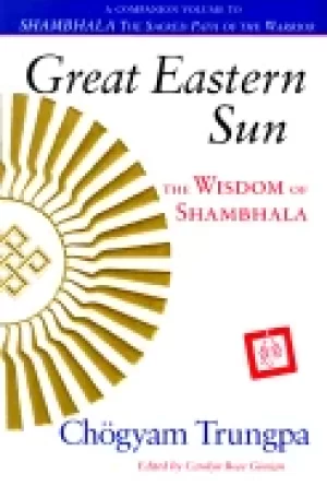 Image of great eastern sun the wisdom of shambhala
