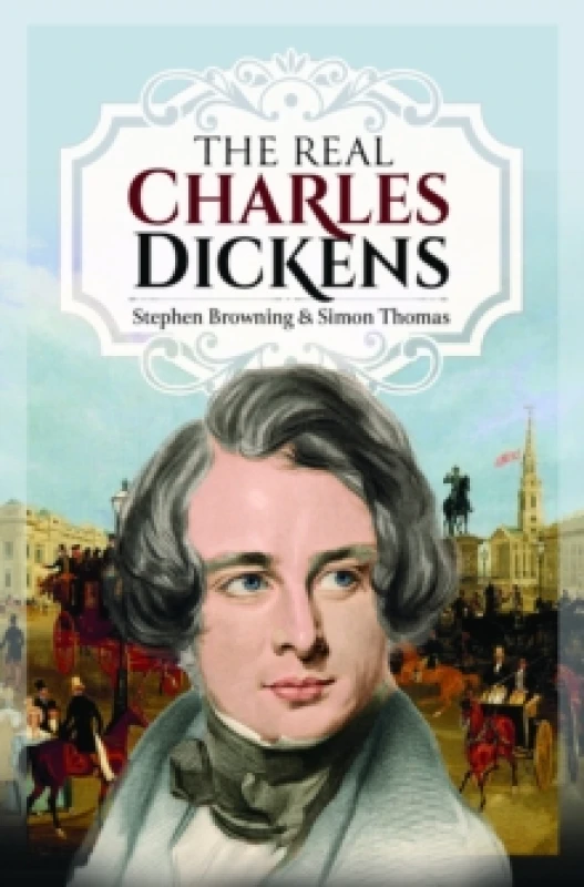 Image of The Real Charles Dickens Hardback