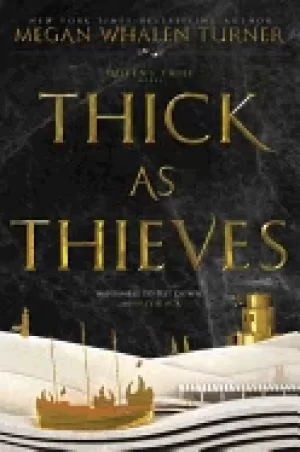 Image of thick as thieves