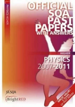 Image of Higher Physics 2007-2011 by Scottish Qualifications Authority Paperback