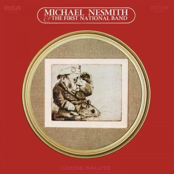 Image of Michael Nesmith & The First National Band - Loose Salute Limited Edition Clear Vinyl