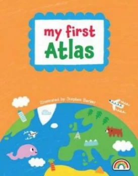 Image of My First Atlas Hardback