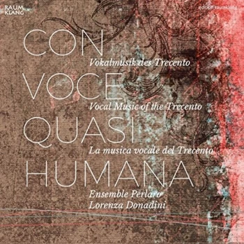 Image of Ensemble Perlaro - Con Voce Quasi Humana CD