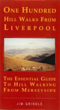 Image of One Hundred Hill Walks from Liverpool by Jim Grindle Paperback