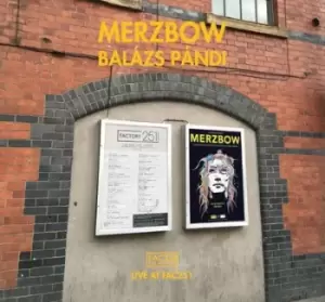 Image of Live at FAC251 by Merzbow & Balazs Pandi CD Album