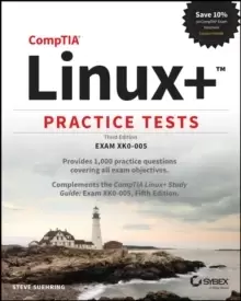 Image of CompTIA Linux+ Practice Tests : Exam XK0-005