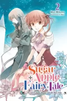 Image of Sugar Apple Fairy Tale, Vol. 2 (light novel)