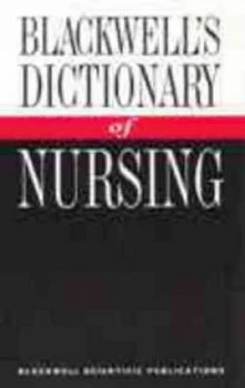 Image of Blackwells Dictionary of Nursing by Blackwell Paperback