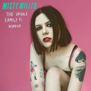 Image of Misty Miller - The Whole Family Is Worried Vinyl