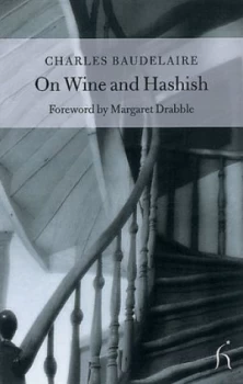 Image of On Wine and Hashish by Charles Baudelaire Paperback