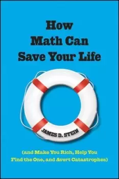 Image of How math can save your life by James D Stein
