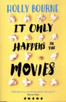 Image of It Only Happens in the Movies by Holly Bourne Book