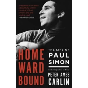 Image of Homeward Bound : The Life of Paul Simon