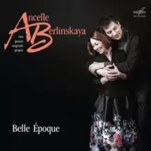 Image of Ancelle/Berlinskaya: Belle Epoque