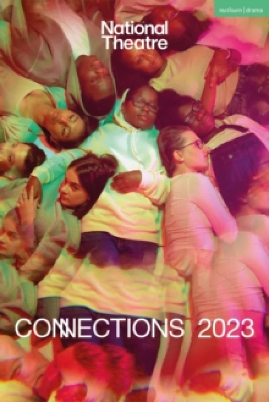 Image of National Theatre Connections 2023 : 10 Plays for Young Performers Paperback / softback