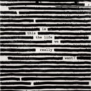 Image of Roger Waters - Is This The Life We Really Want? Label: Columbia - 88985 43649 1 Vinyl