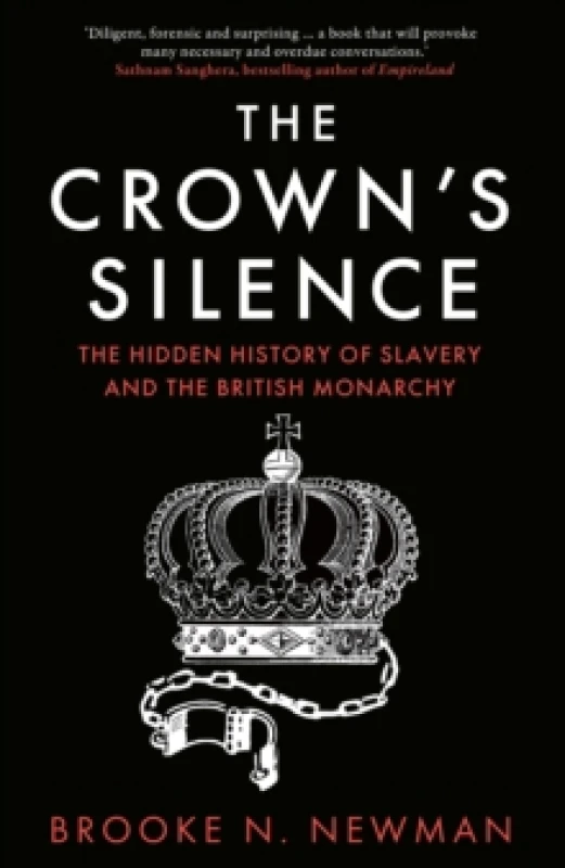 Image of The Crown's Silence. Hardback. By Brooke Newman Books