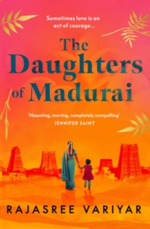 Image of The Daughters of Madurai : Heartwrenching yet ultimately uplifting, this incredible debut will make you think Paperback / softback