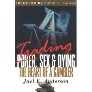 Image of Trading Sex and Dying by Juel E Anderson Paperback