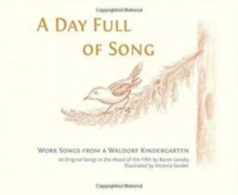 Image of A Day Full of Song : Work Songs from a Waldorf Kindergarten Paperback / softback