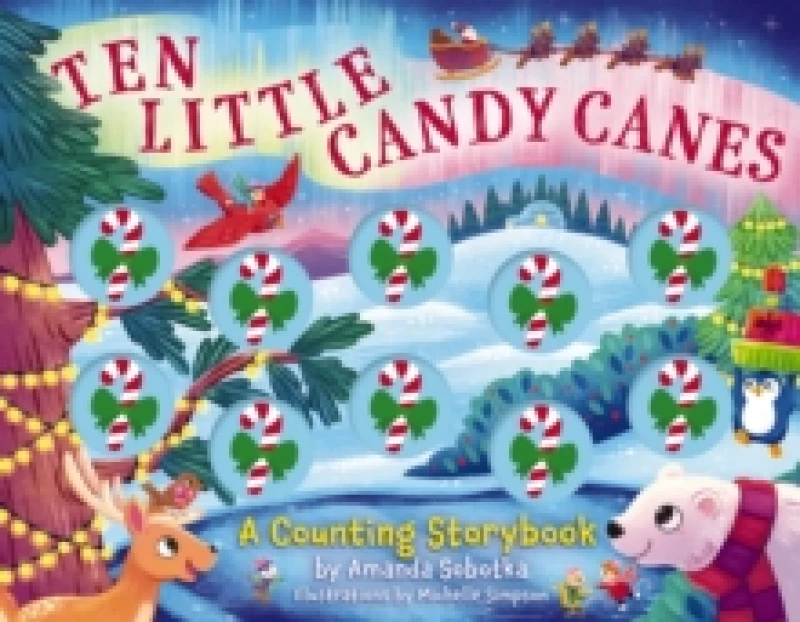 Image of Ten Little Candy Canes : A Counting Storybook Board book