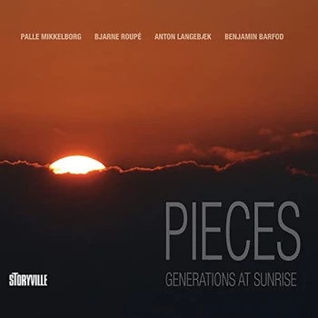 Image of Palle Mikkelborg, Bjarne Roupé, Benjamin Barfod, Anton Lange - Pieces Generations At Sunrise Vinyl
