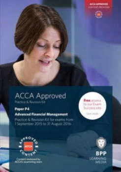 Image of ACCA paper P4 advanced financial management Practice & revision kit by Association of Chartered Certified Accountants