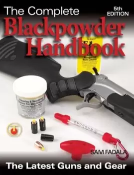 Image of The complete blackpowder handbook by Sam Fadala