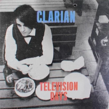 Image of Clarian - Television Days Vinyl