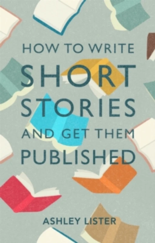 Image of How to Write Short Stories and Get Them Published Paperback / softback