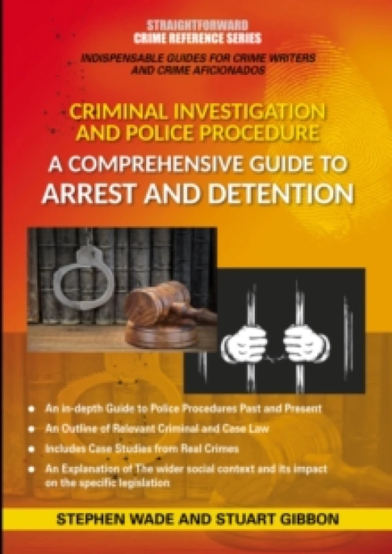 Image of Comprehensive Guide To Arrest And Detention : Straightforward Crime Reference Series Paperback / softback