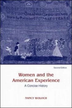 Image of Women and the American Experience by Nancy Woloch Book