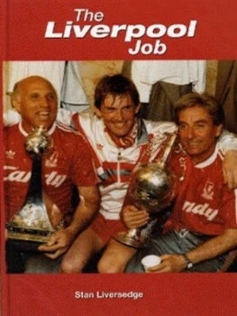 Image of The Liverpool Job by Stan Liversedge Hardback