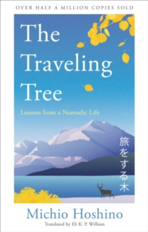 Image of The Traveling Tree : The international bestseller from Japan Hardback