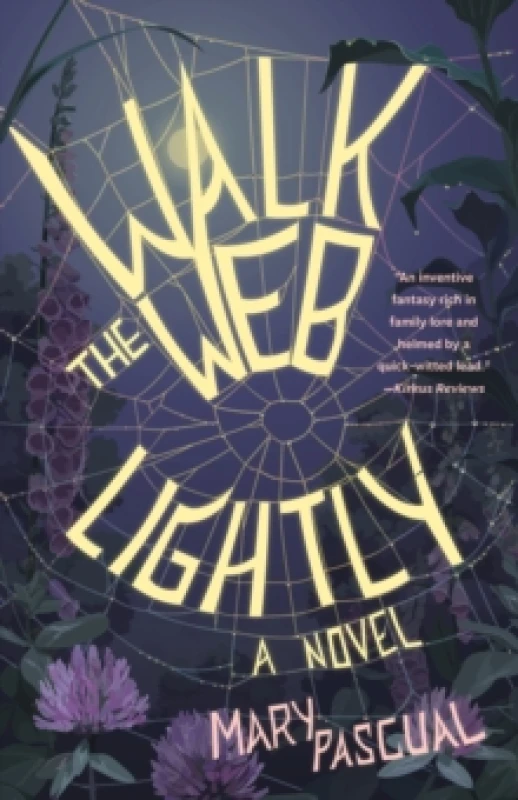 Image of Walk the Web Lightly : A Novel Paperback / softback