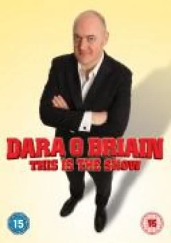 Image of Dara O Briain: This Is The Show