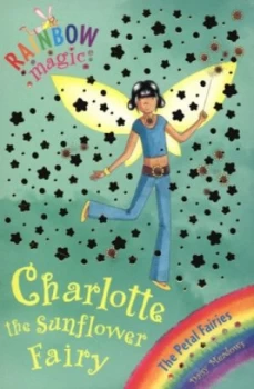 Image of Charlotte the Sunflower Fairy by Daisy Meadows Paperback