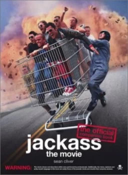 Image of Jackass the Movie by Sean Cliver Paperback