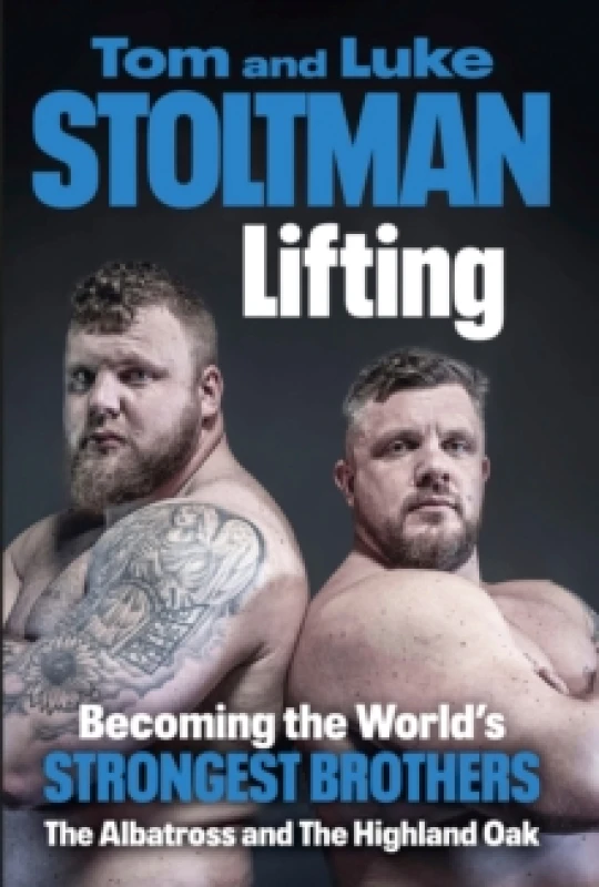 Image of Lifting : Becoming the World's Strongest Brothers Hardback