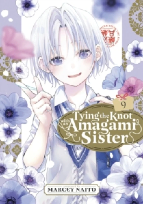 Image of Tying the Knot with an Amagami Sister 9 Paperback / softback