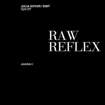 Image of Julia Govor/EMIT - Raw Reflex Vinyl