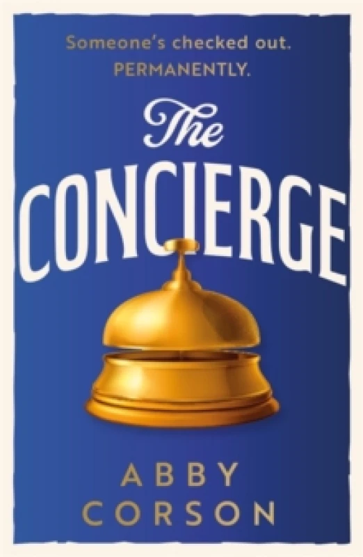 Image of The Concierge Paperback / softback