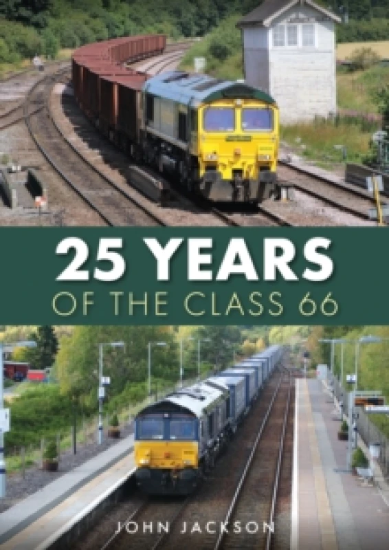 Image of 25 Years of the Class 66 Paperback / softback