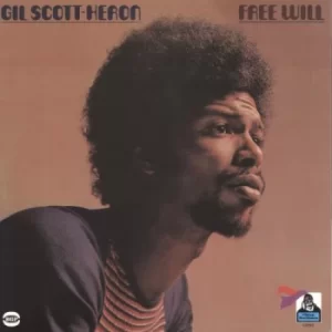 Image of Gil Scott-Heron Free Will 2014 UK vinyl LP HIQLP023